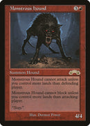 Monstrous Hound [Exodus]